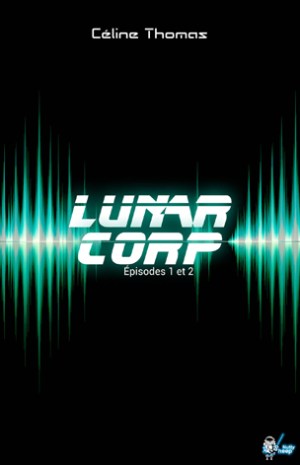LunarCorp_pisodes1-2